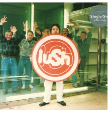 Lush - Single Girl