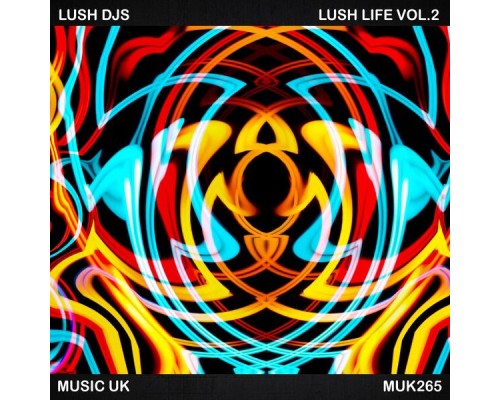 Lush Djs - Lush Life Vol.2