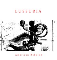 Lussuria - American Babylon