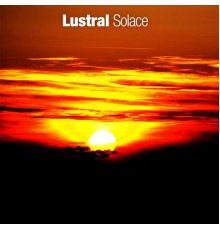 Lustral - Solace (Alternative Mixes)