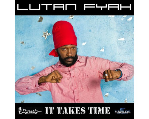 Lutan Fyah - It Takes Time