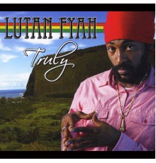 Lutan Fyah - Truly