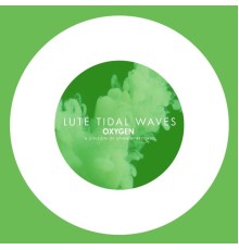 Lute - Tidal Waves