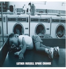 Luther Russell - Spare Change