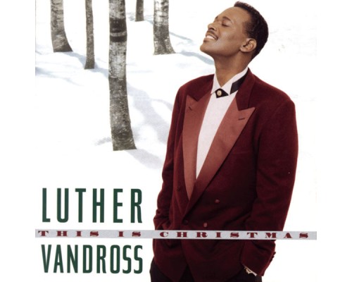 Luther Vandross - This Is Christmas