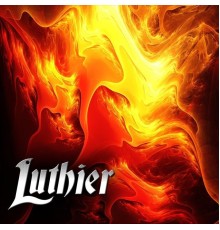 Luthier - Luthier