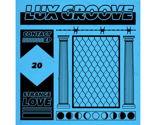 Lux Groove - Contact EP