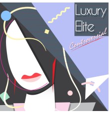 Luxury Elite - Controversial