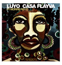 Luyo, Casa Flayva - Perebote