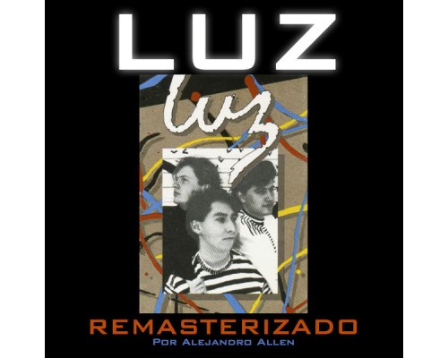 Luz - LUZ (Remastered)