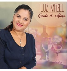 Luz Mabel - Desde el Alma