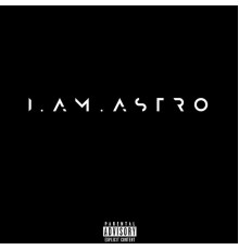 Lxrd Astro - I.AM.ASTRO