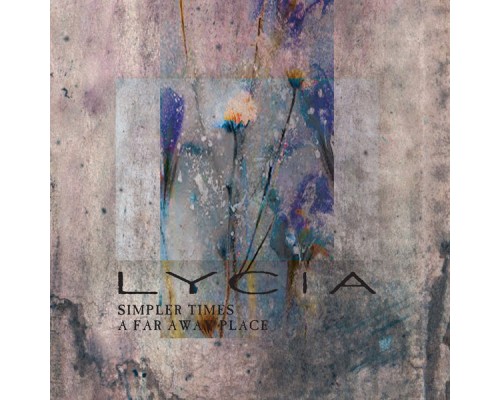 Lycia - Simpler Times