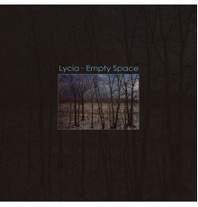 Lycia - Empty Space