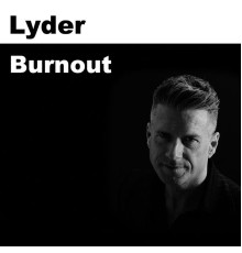 Lyder - Burnout