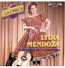 Lydia Mendoza - La Unica