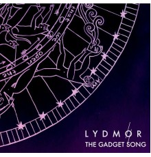 Lydmor - The Gadget Song