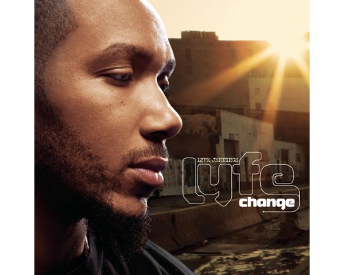 Lyfe Jennings - Lyfe Change