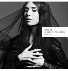 Lykke Li - No Rest for the Wicked  (Remixes)