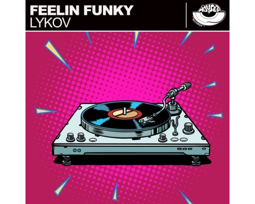 Lykov - Feelin Funky