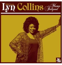 Lyn Collins - Mama feelgood