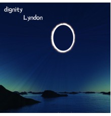 Lyndon - dignity