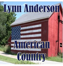 Lynn Anderson - American Country