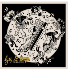 Lyre Le Temps - My Generation