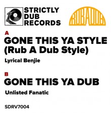 Lyrical Benjie - Gone This Ya Style (Rub a Dub Style)