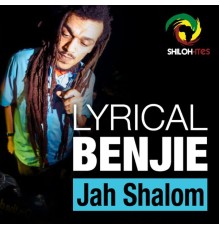 Lyrical Benjie - Jah Shalom