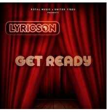 Lyricson - Get Ready