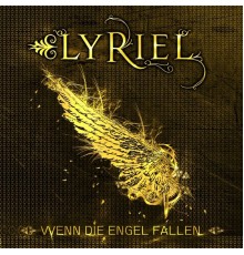 Lyriel - Wenn die Engel fallen