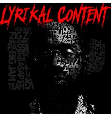 Lyrikal - Lyrikal Content