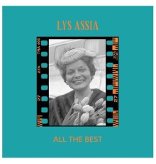 Lys Assia - All the best