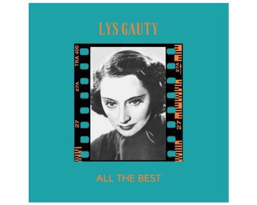 Lys Gauty - All the best