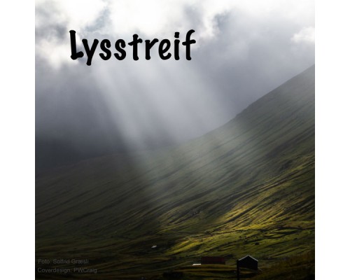 Lysstreif - Lysstreif