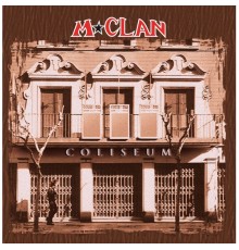 M-Clan - Coliseum