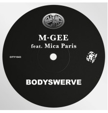 M-Gee Feat. Mica Paris - Bodyswerve