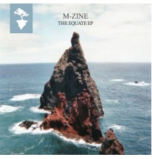 M-Zine - The Equate EP