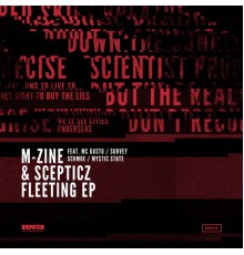 M-zine & Scepticz - Fleeting EP