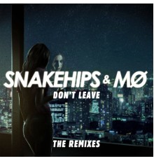 MØ - Don't Leave (Remixes)