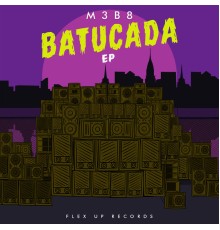 M3B8 - BATUCADA (Vol. 2)