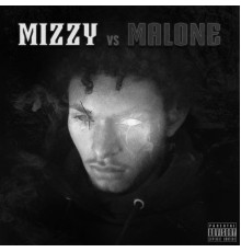 M9 - Mizzy vs Malone