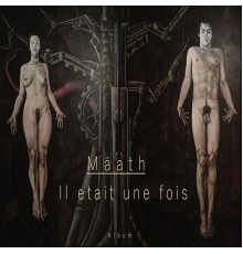 MAATH - Il etait une fois