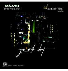 MAATH - Eyes wide shut