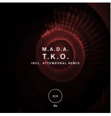 M.A.D.A. - T.K.O............