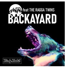 MAINTAIN featuring Ragga Twins - BACKAYARD