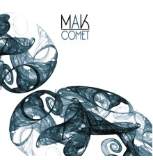 MAK - Comet