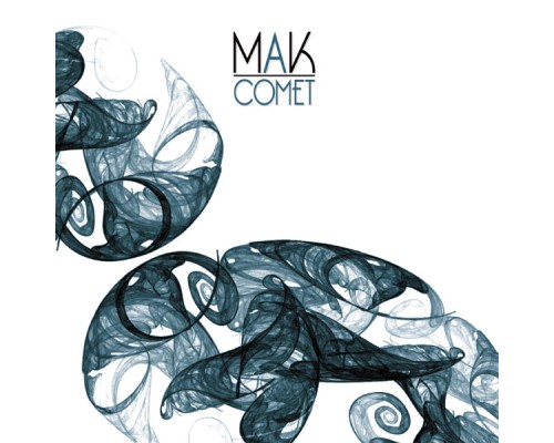 MAK - Comet