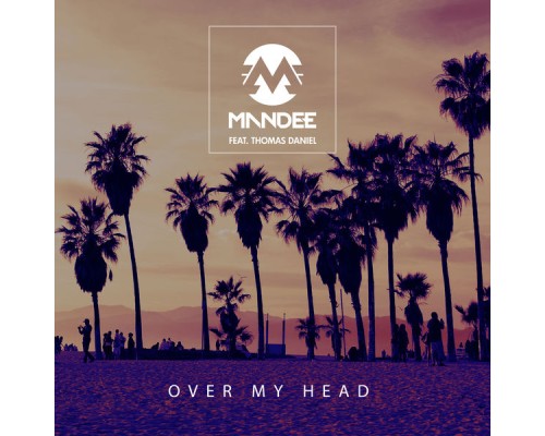 MANDEE - Over My Head